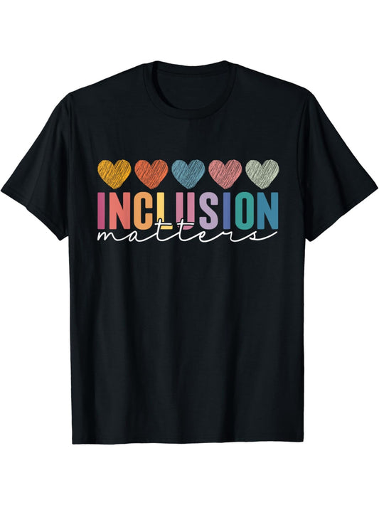 Inclusion Matters T-Shirt - 100% Cotton Crew Neck for Special Education & Neurodiversity Awareness
